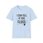 I Can Tell If You Floss
