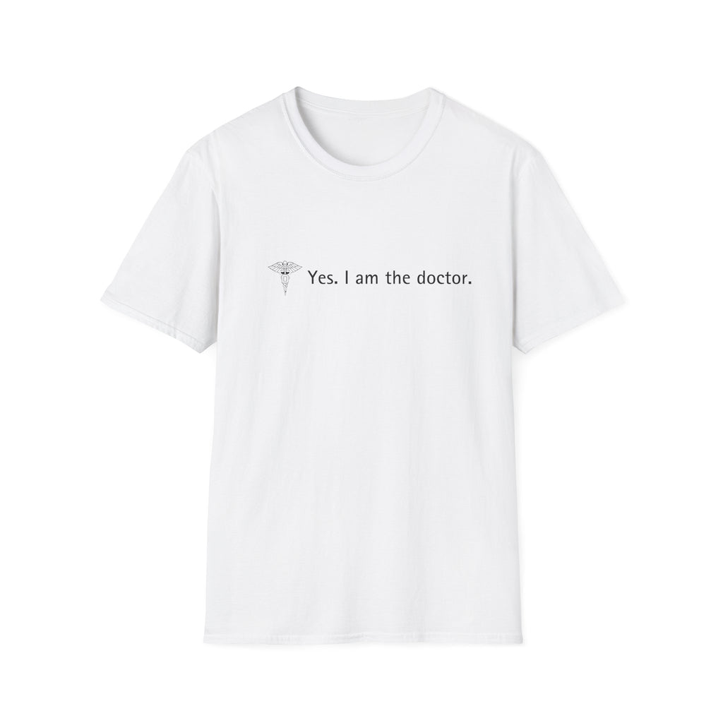 Yes. I am the doctor.