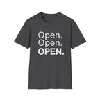 Open. Open. OPEN.