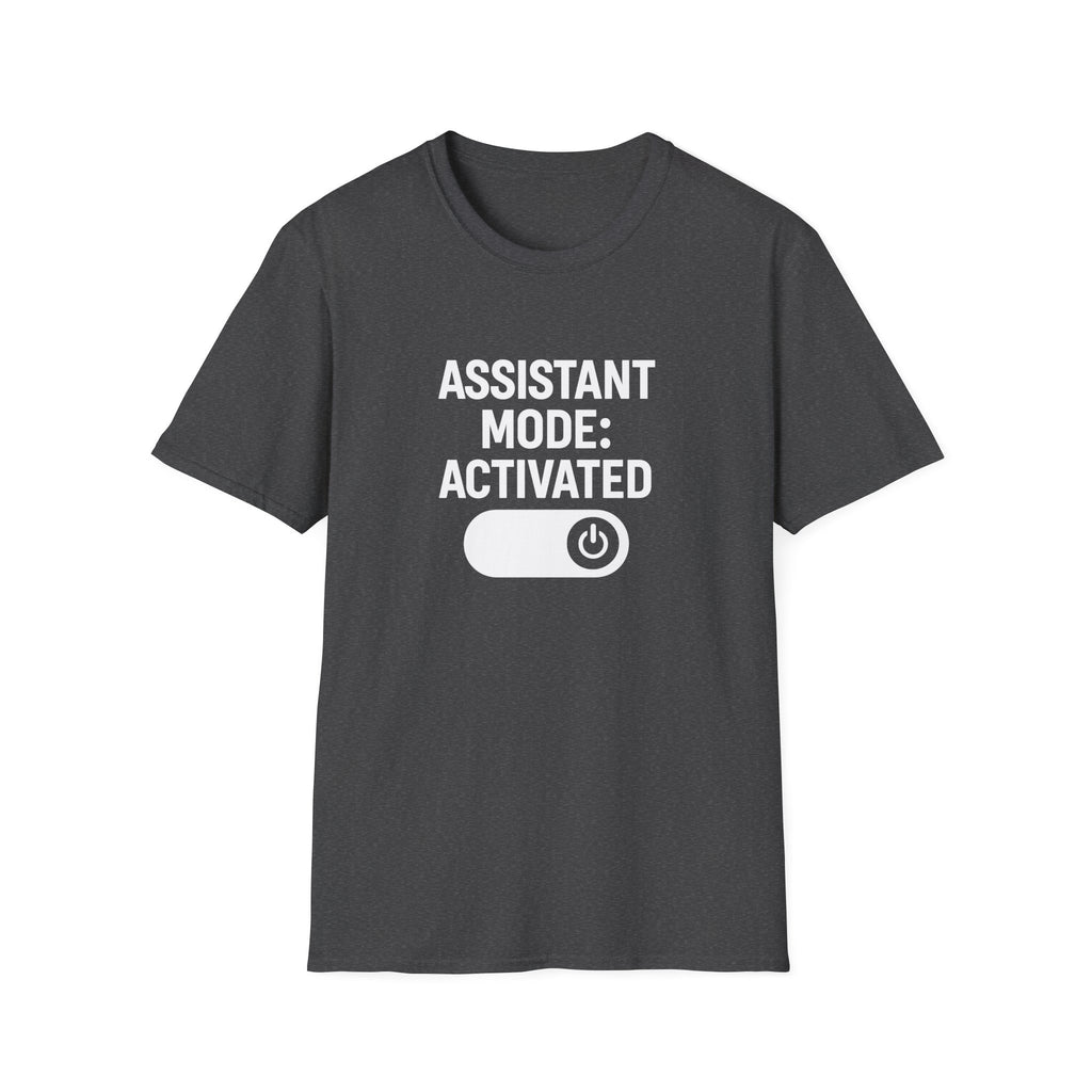 Assistant Mode: Activated
