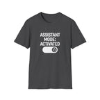 Assistant Mode: Activated