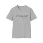 is this normal? (depends)