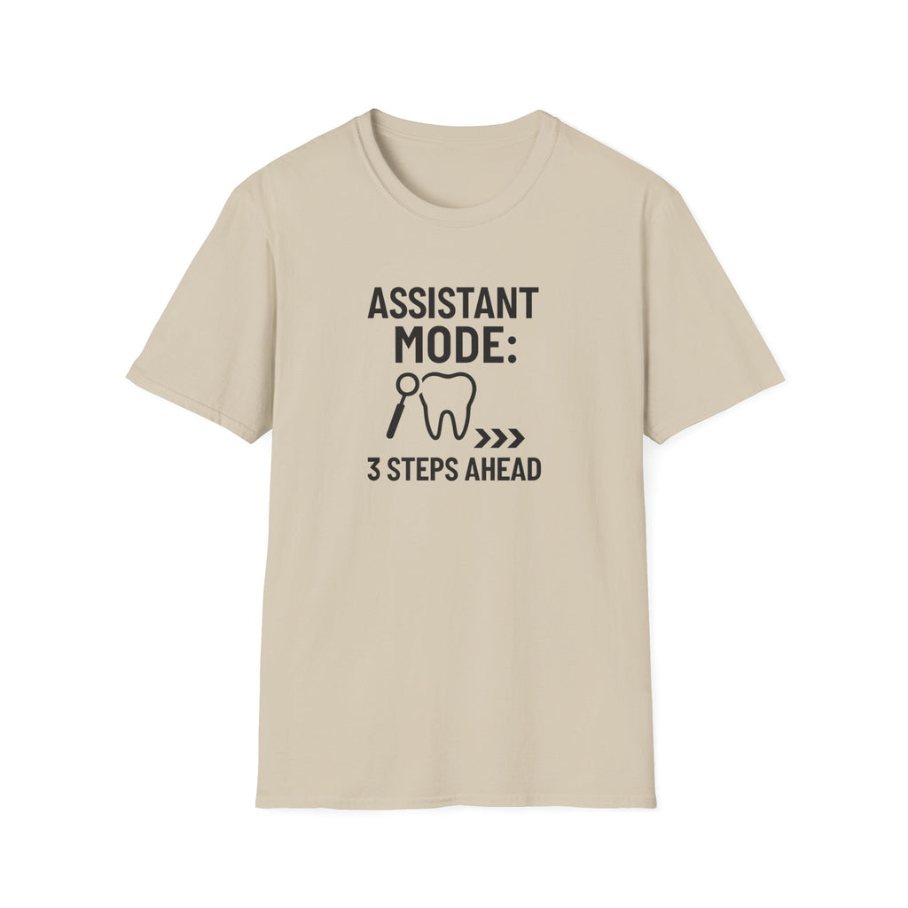 Assistant Mode: 3 Steps Ahead