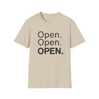 Open. Open. OPEN.