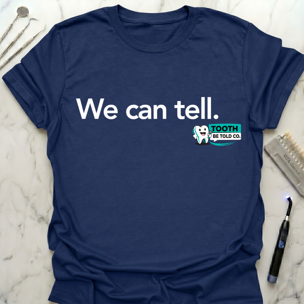 We Can Tell TBT T-Shirt