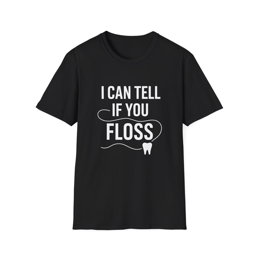 I Can Tell If You Floss