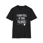 I Can Tell If You Floss