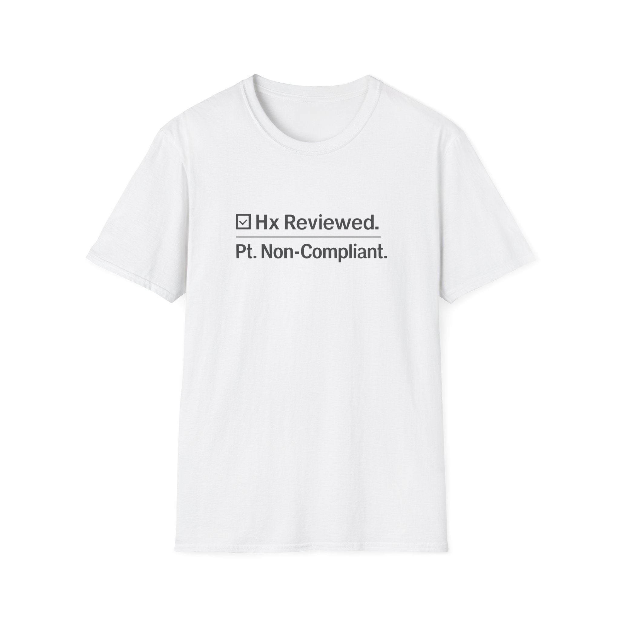 Hx reviewed. Pt. non-compliant.