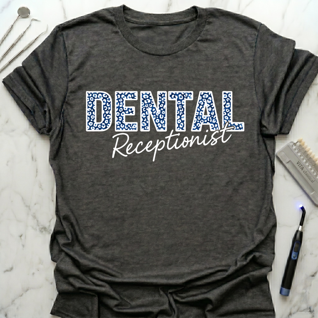 Dental Receptionist T-Shirt
