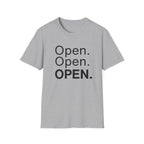 Open. Open. OPEN.