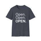 Open. Open. OPEN.