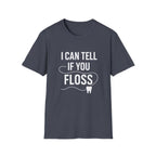 I Can Tell If You Floss