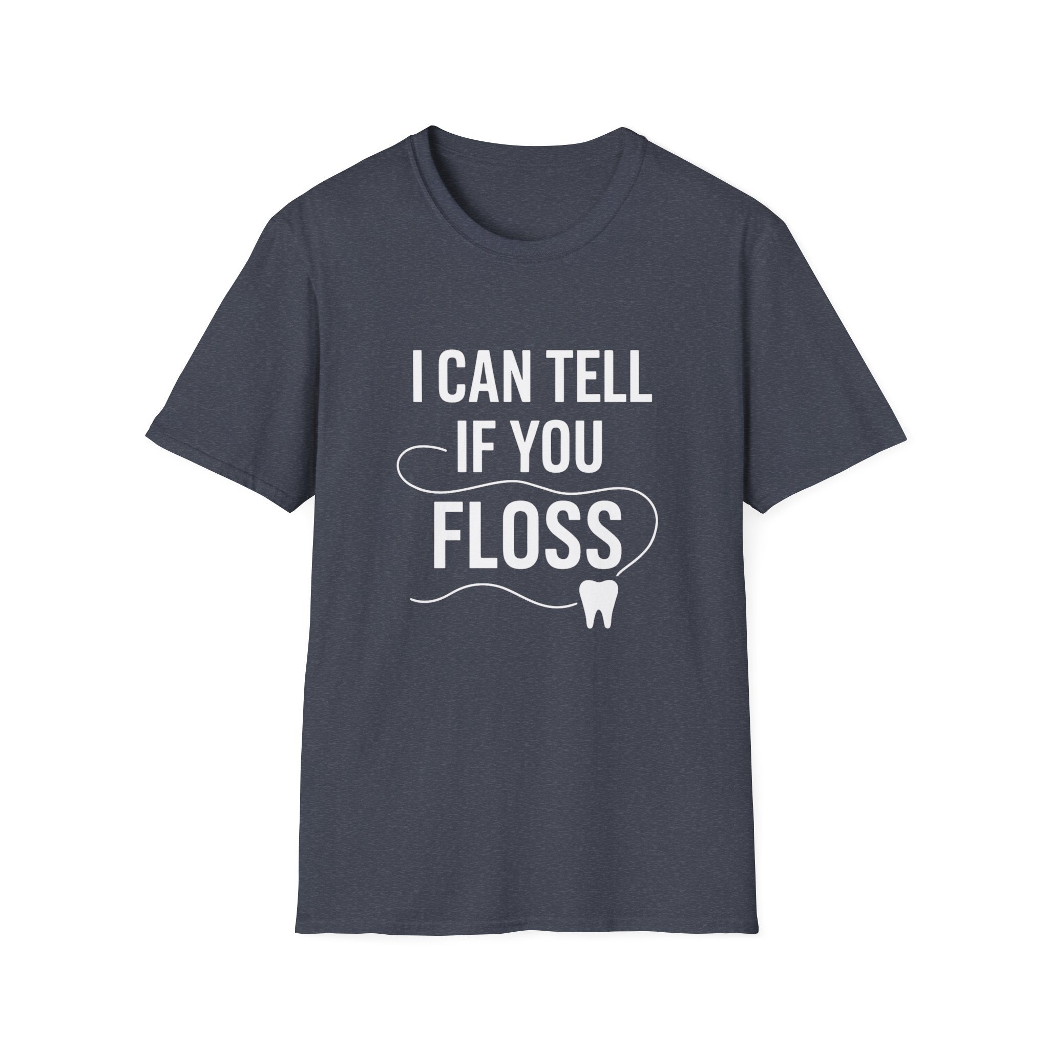 I Can Tell If You Floss