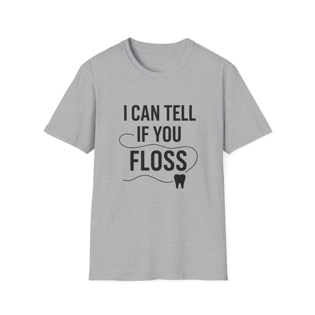 I Can Tell If You Floss