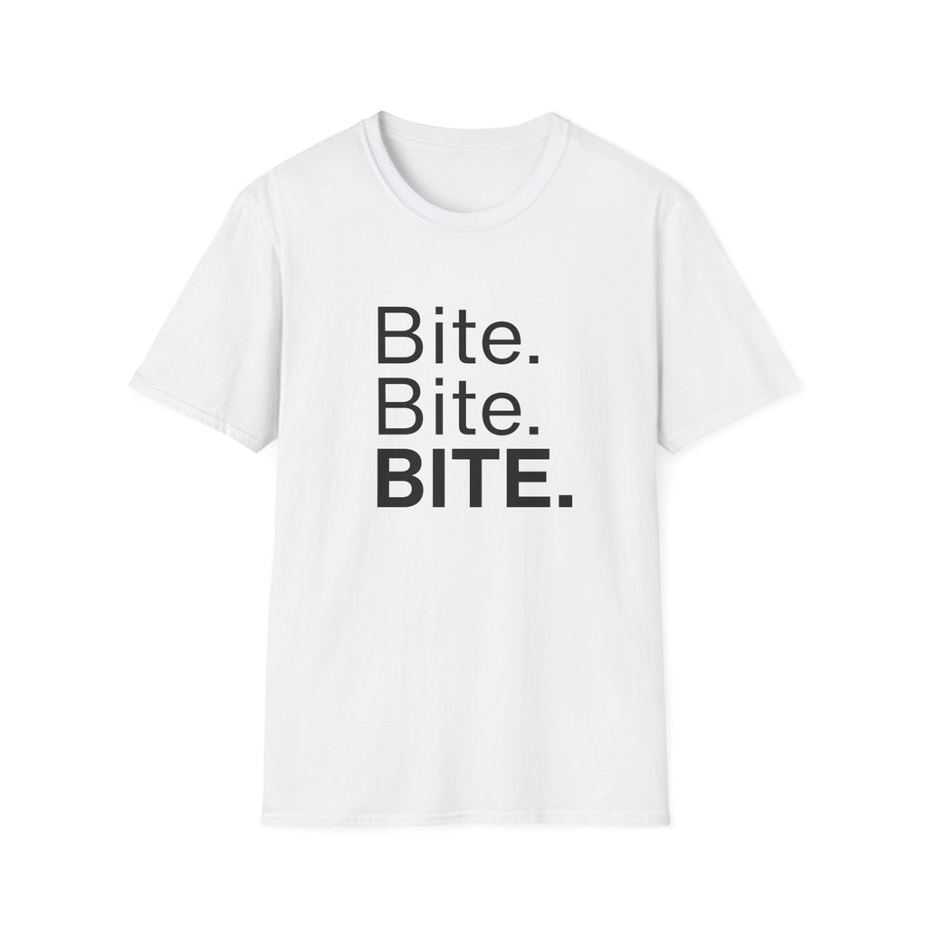 Bite. Bite. BITE.