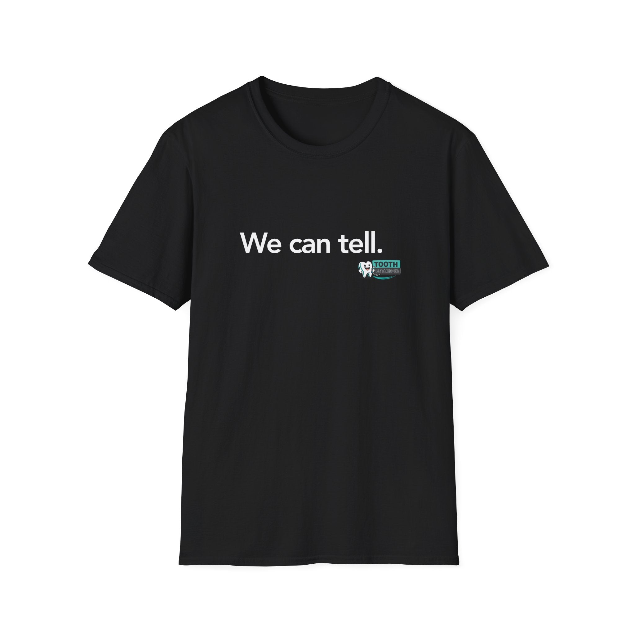 We Can Tell.