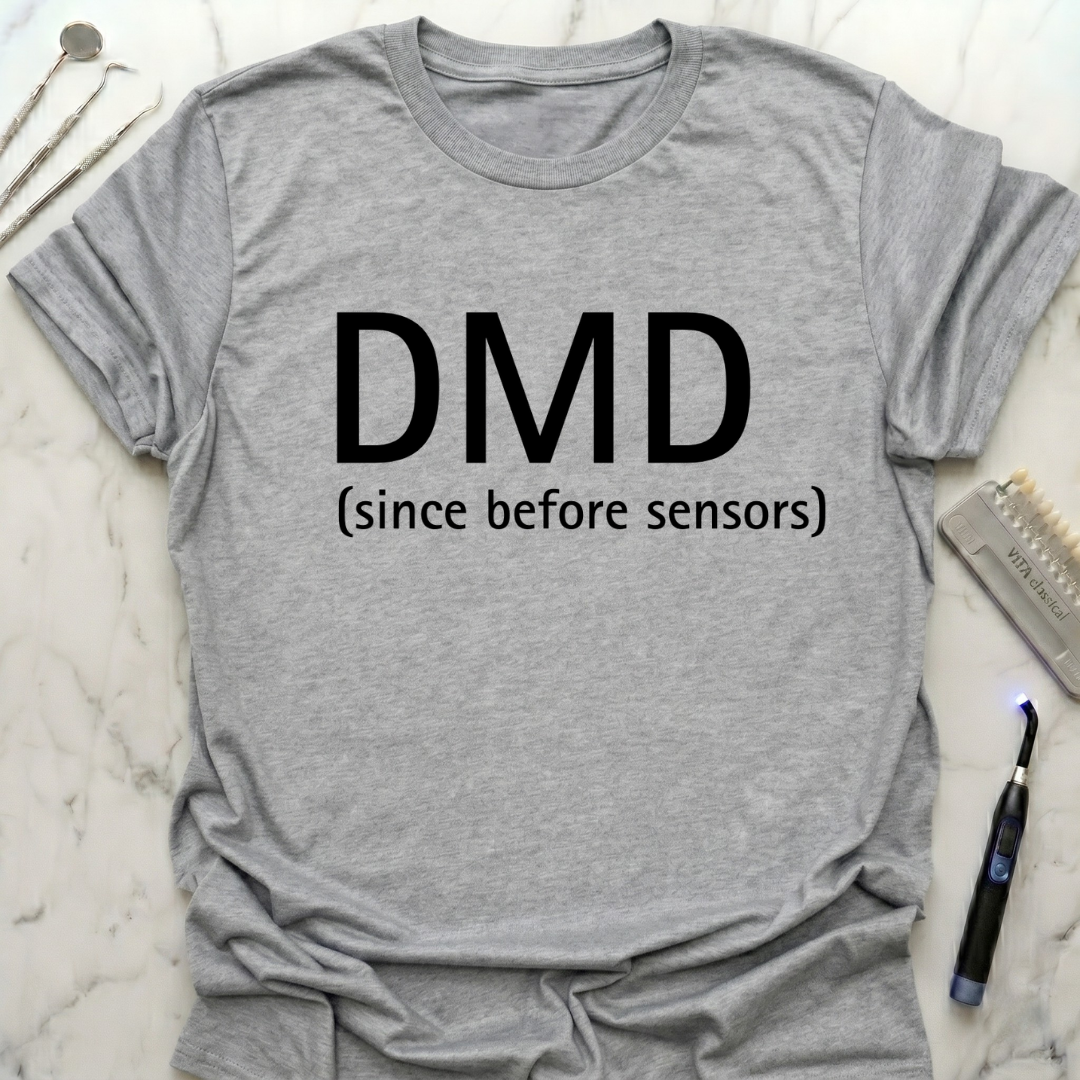 DMD Since Before Sensors T-Shirt