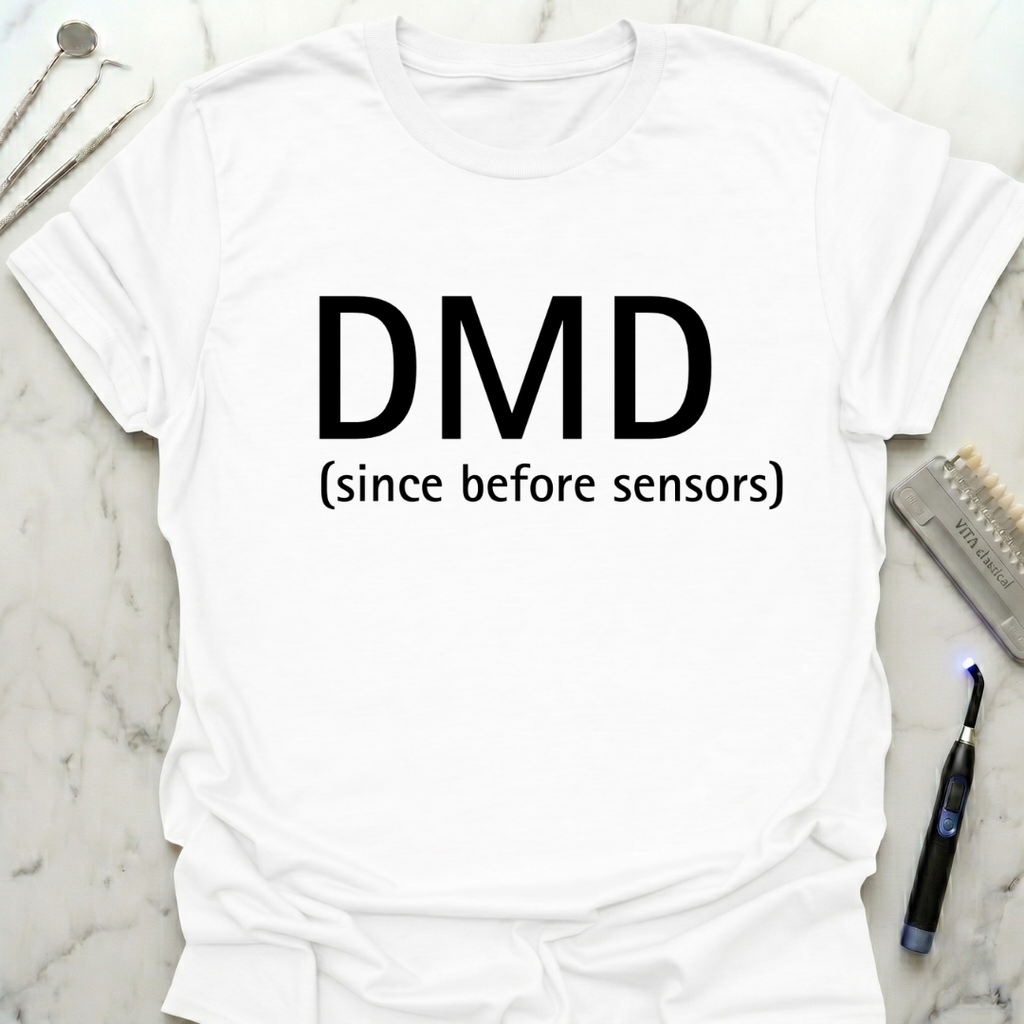 DMD Since Before Sensors T-Shirt