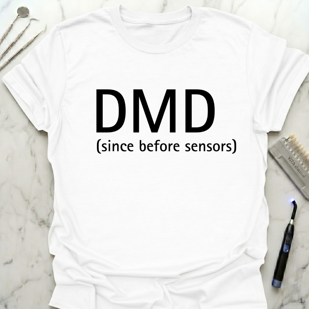 DMD Since Before Sensors T-Shirt