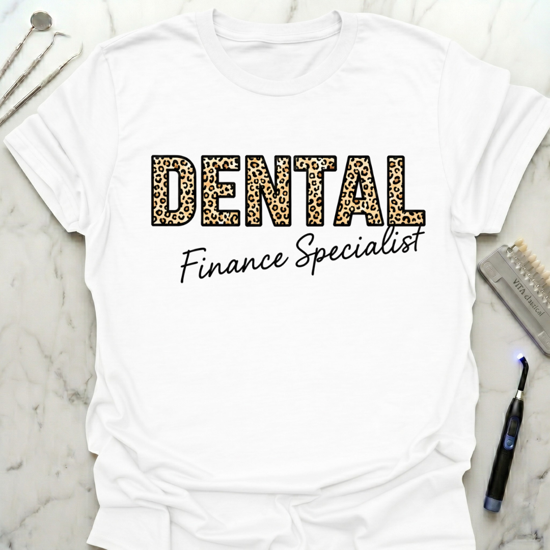 Dental Finance Specialist T-Shirt