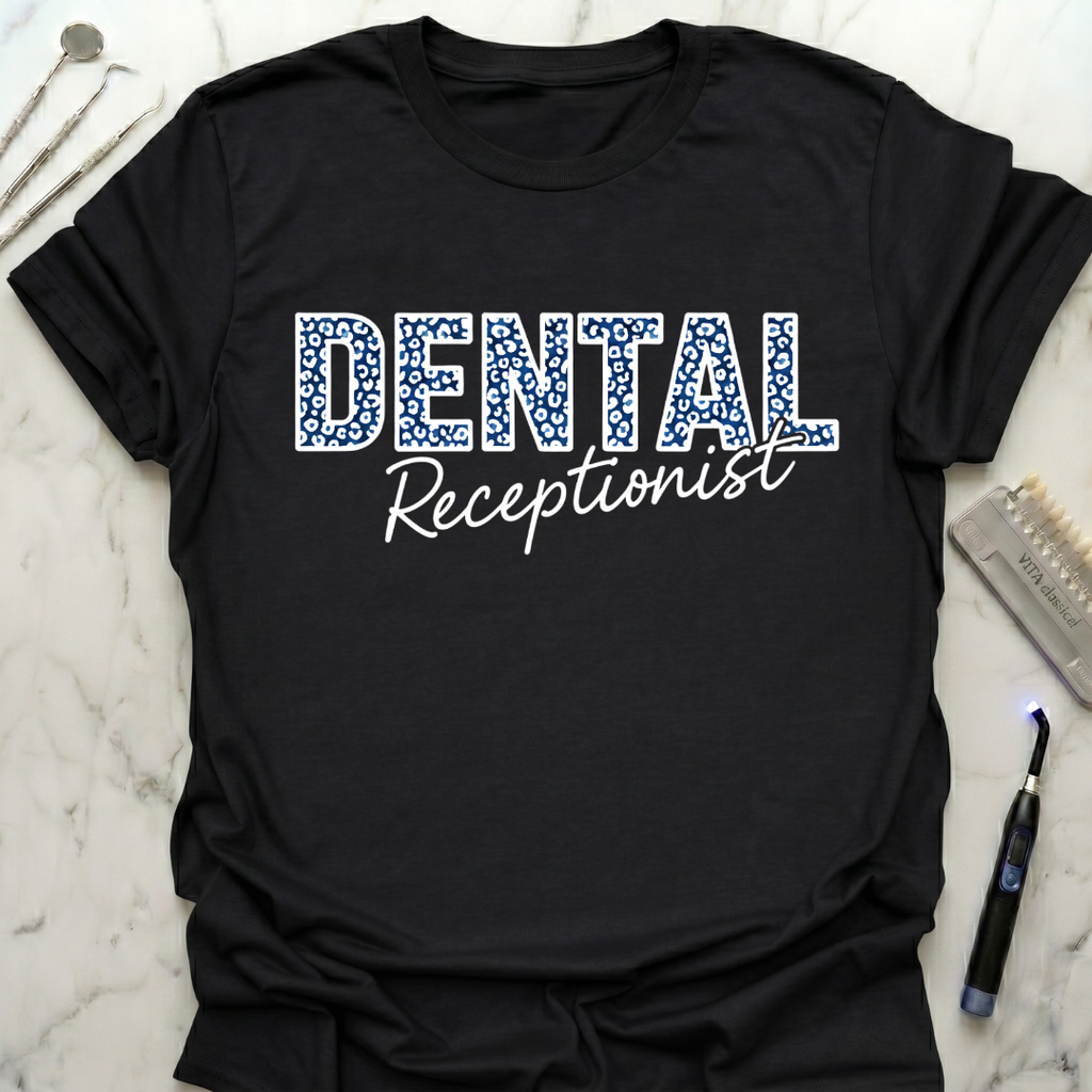 Dental Receptionist T-Shirt