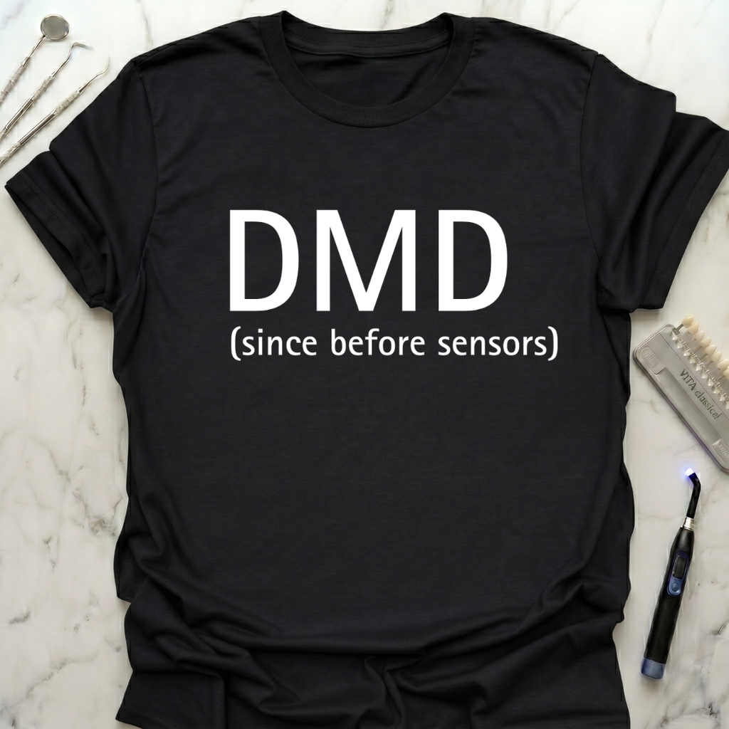 DMD Since Before Sensors T-Shirt